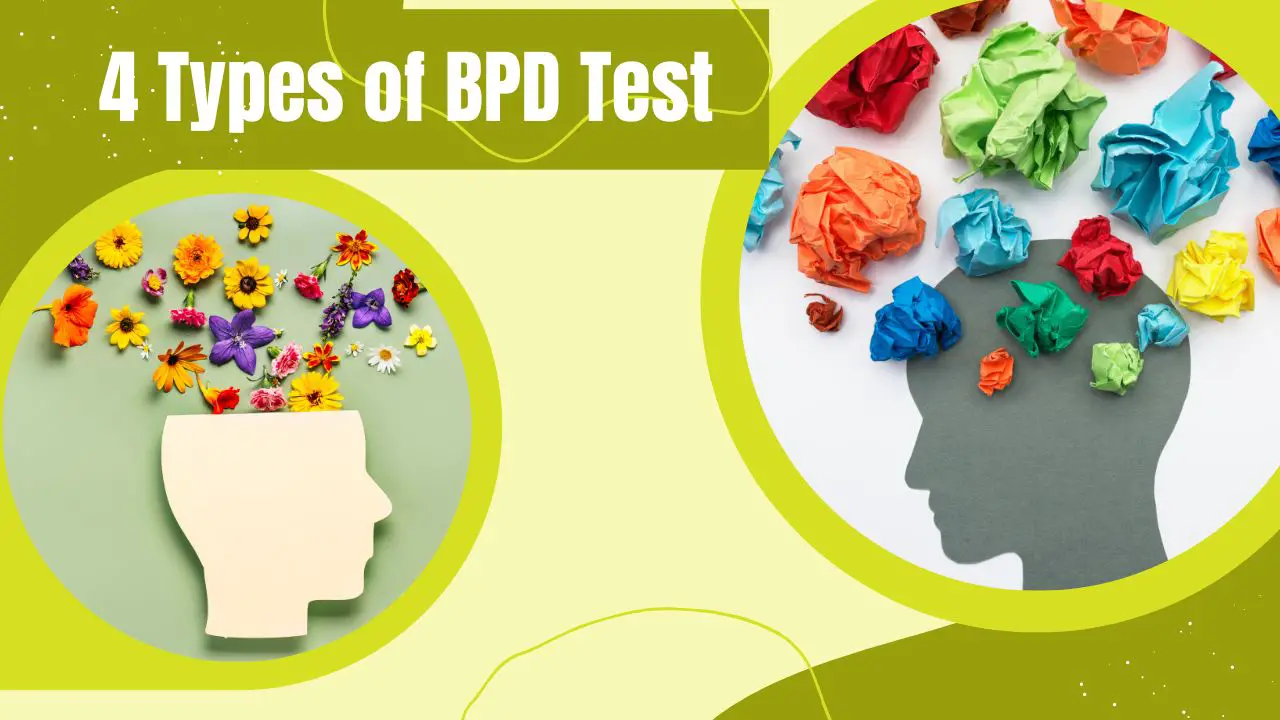 4 Types of BPD Test